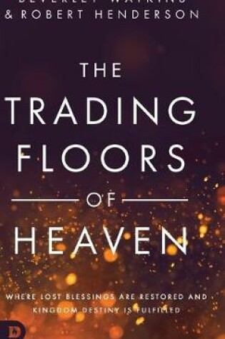 Cover of The Trading Floors of Heaven