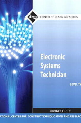 Cover of NEW NCCERconnect with Pearson eText -- Trainee Access Card -- for Electronic Systems Technician Level 2