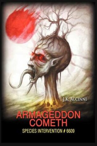 Cover of Armageddon Cometh, Species Intervention #6609