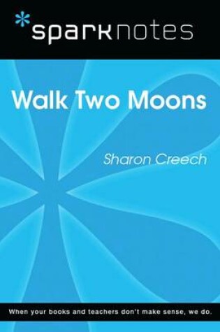 Cover of Walk Two Moons (Sparknotes Literature Guide)