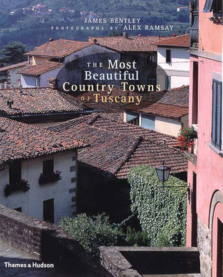 Book cover for The Most Beautiful Country Towns of Tuscany