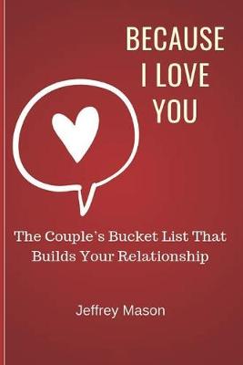 Book cover for Because I Love You