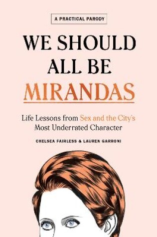 Cover of We Should All Be Mirandas