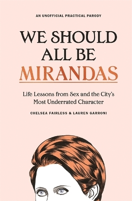 Cover of We Should All Be Mirandas