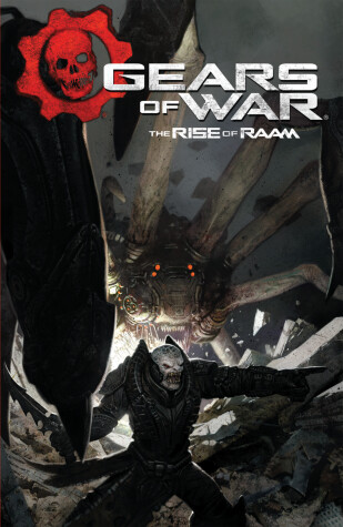 Book cover for Gears of War: The Rise of Raam