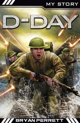 Book cover for My Story War Heroes: D-Day