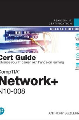 Cover of CompTIA Network+ N10-008 Cert Guide, Deluxe Edition