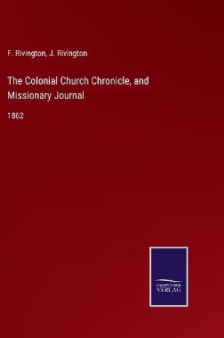 Cover of The Colonial Church Chronicle, and Missionary Journal