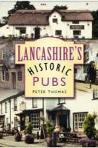 Cover of Lancashire's Historic Pubs