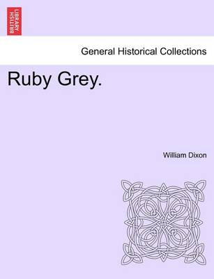 Book cover for Ruby Grey. Vol. III