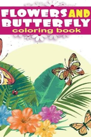 Cover of flowers and butterfly coloring pages