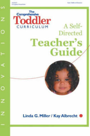 Cover of The Comprehensive Toddler Curriculum