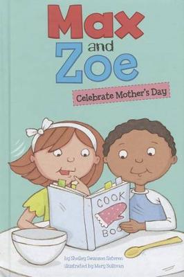 Book cover for Max and Zoe Celebrate Mother's Day