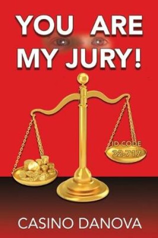 Cover of You Are My Jury!