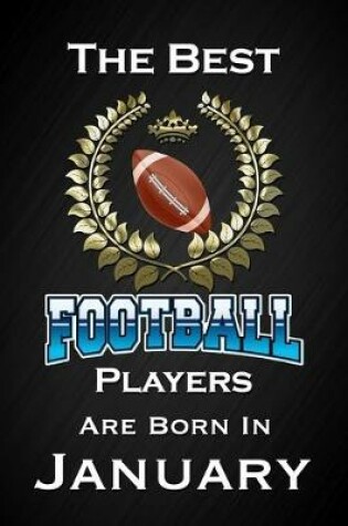 Cover of The Best Football Players Are Born In January