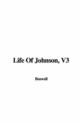 Book cover for Life of Johnson, V3