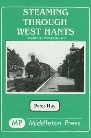 Cover of Steaming Through West Hants