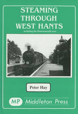 Book cover for Steaming Through West Hants