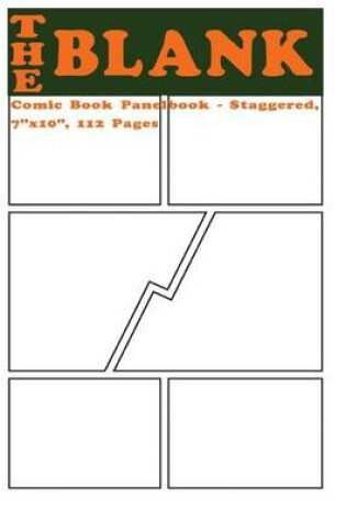 Cover of The Blank Comic Book Panelbook - Staggered, 7"x10", 112 Pages