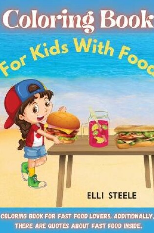 Cover of Coloring Book For Kids With Food