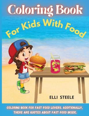 Book cover for Coloring Book For Kids With Food