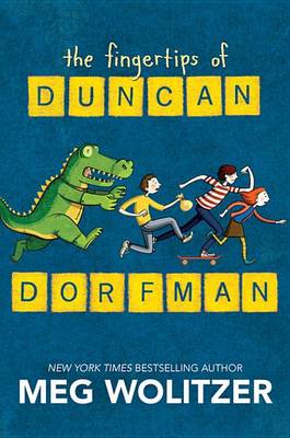 Book cover for The Fingertips of Duncan Dorfman
