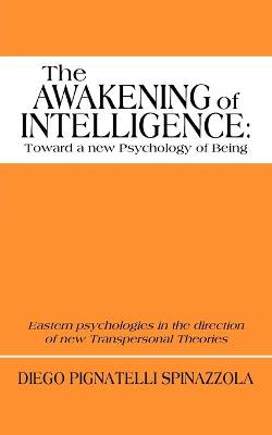 Book cover for The Awakening of Intelligence