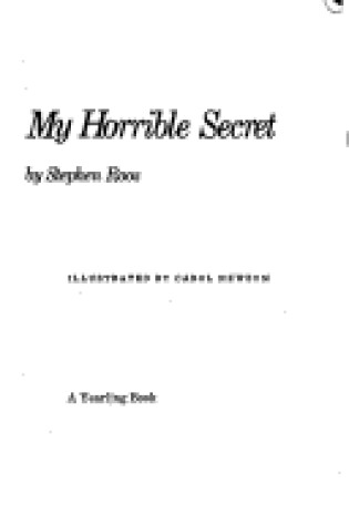 Cover of My Horrible Secret