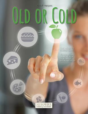 Book cover for Old or Cold - The Healthy Board Game