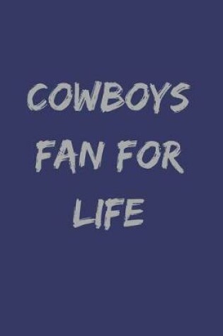 Cover of Cowboys Fan for Life