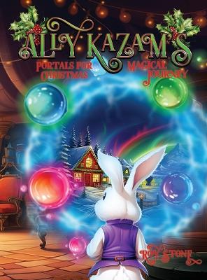 Book cover for Ally Kazam's Magical Journey - Portals To Save Christmas