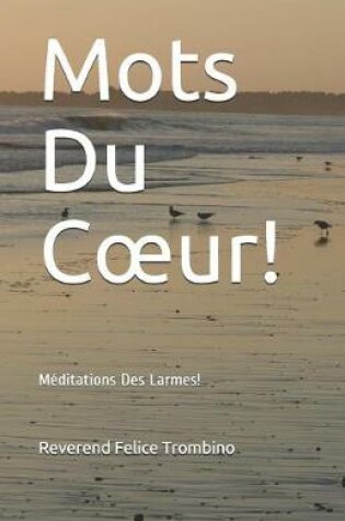 Cover of Mots Du Coeur!