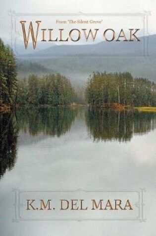 Cover of Willow Oak