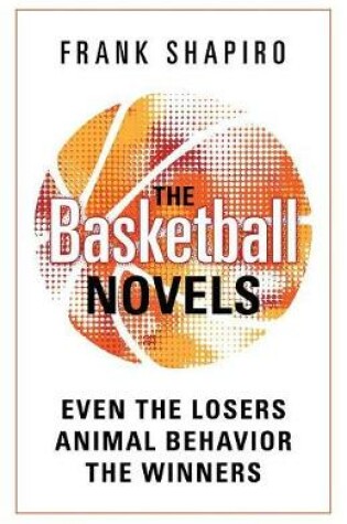 Cover of The Basketball Novels