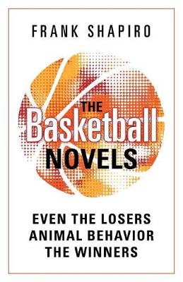 Book cover for The Basketball Novels