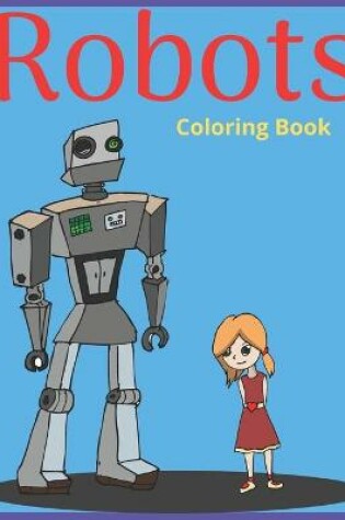 Cover of Robots Coloring Book