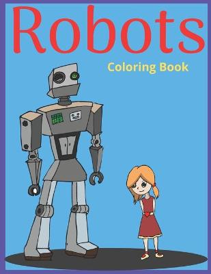 Book cover for Robots Coloring Book