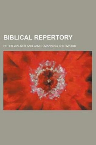 Cover of Biblical Repertory (Volume 6)