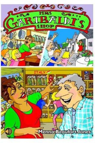 Cover of All Eyes and Ears Series: Mrs Garibaldi's Shop