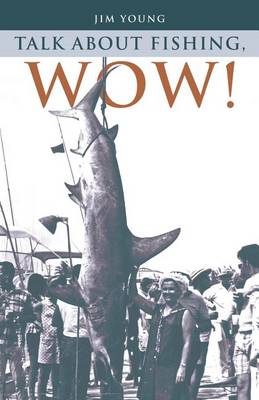 Book cover for Talk about Fishing, Wow!