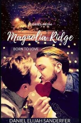 Cover of Stories from Magnolia Ridge 9