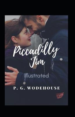 Book cover for Piccadilly Jim Illustrated