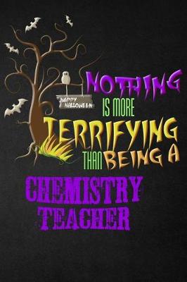 Book cover for Funny Chemistry Teacher Notebook Halloween Journal