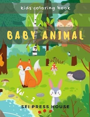 Book cover for Kids Coloring Book Baby Animal Vol-2