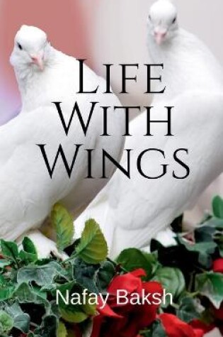 Cover of Life With Wings