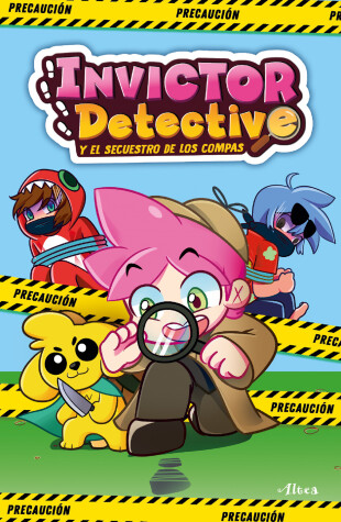 Book cover for Invictor detective y el secuestro de los compas / Detective Invictor and the Kid napping of the Compas