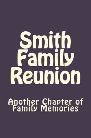 Cover of Smith Family Reunion