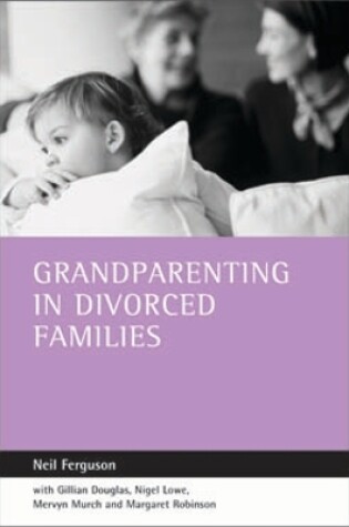 Cover of Grandparenting in divorced families