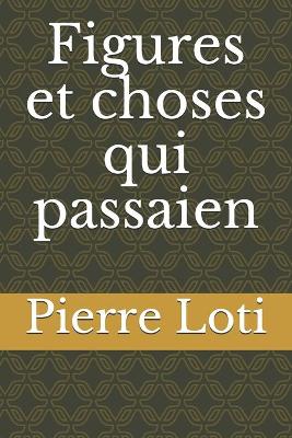 Book cover for Figures et choses qui passaien