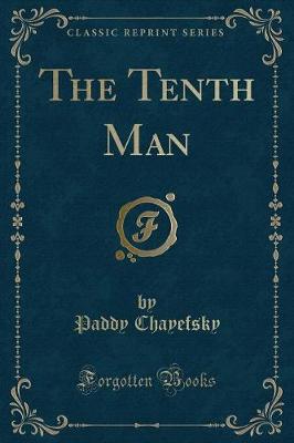 Book cover for The Tenth Man (Classic Reprint)